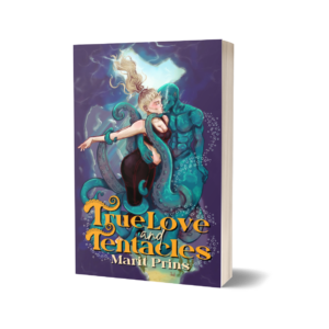 True Love and Tentacles - pre-order